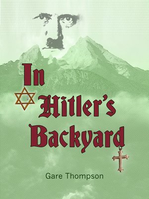 cover image of In Hitler's Backyard